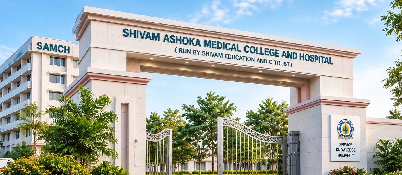 Hospital Facade - Shivam Ashoka Medical College and Hospital